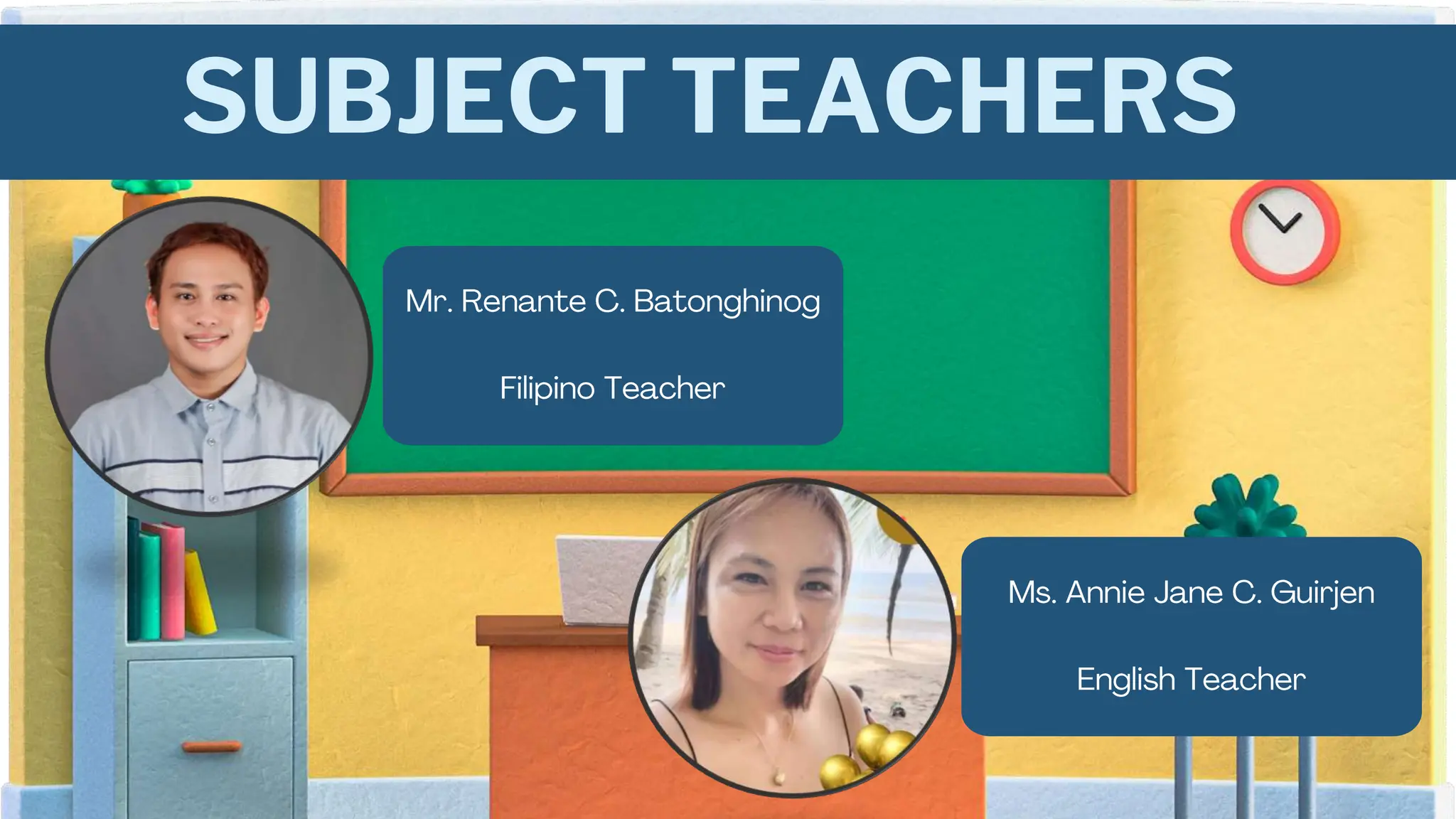 SUBJECT TEACHERS
 