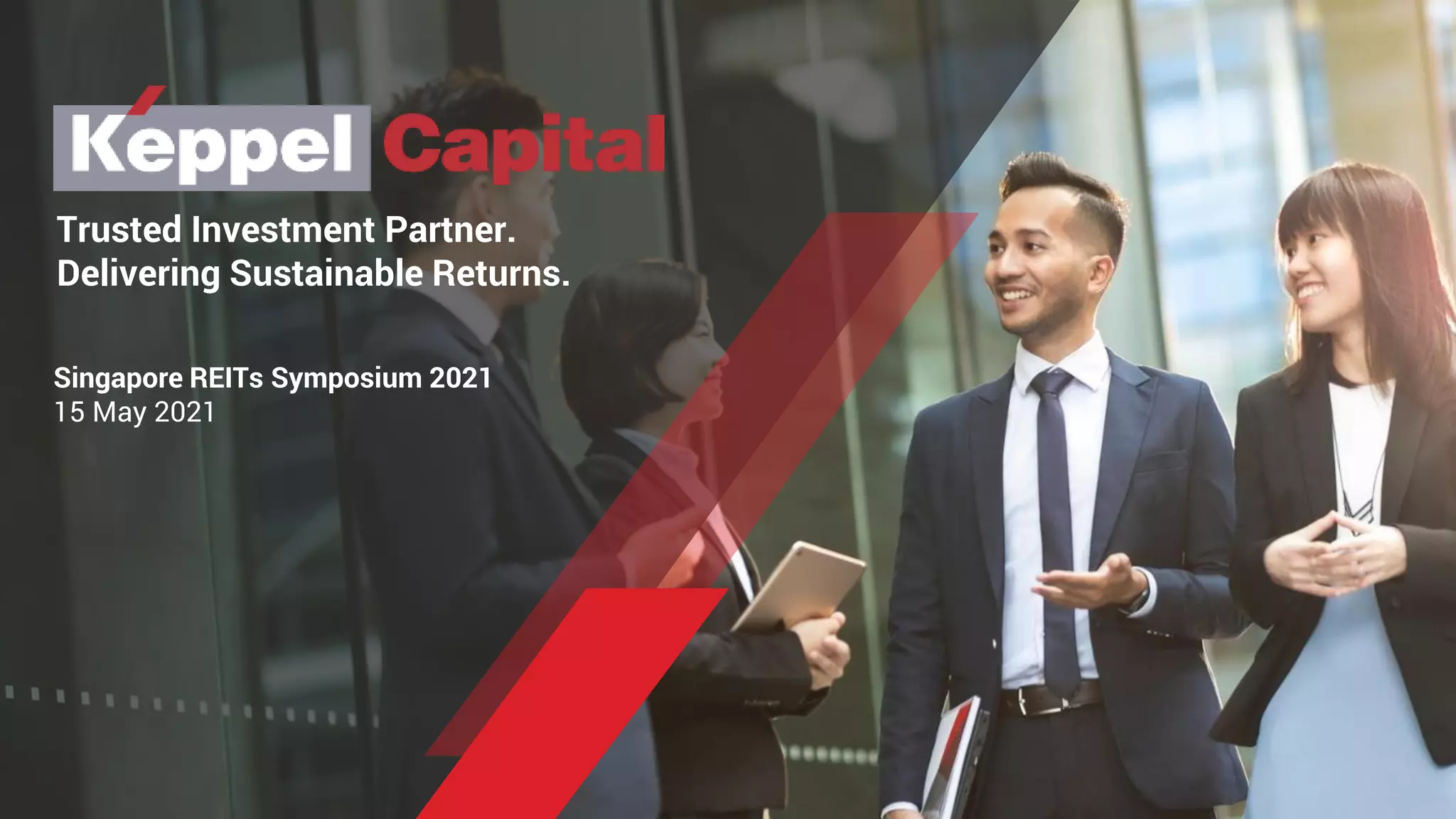 Keppel Capital Singapore REITs Symposium 2021 PPT