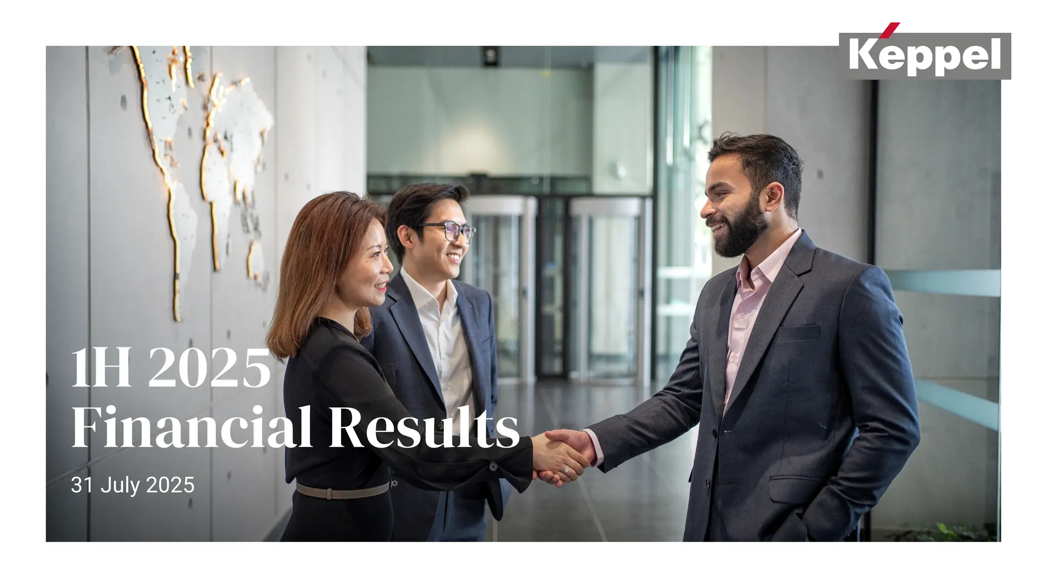 1H 2025
Financial Results
31 July 2025
 