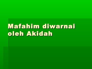 Mafahim diwarnaiMafahim diwarnai
oleh Akidaholeh Akidah
 