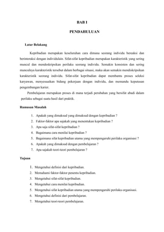 BAB I
PENDAHULUAN
Latar Belakang
Kepribadian merupakan keseluruhan cara dimana seorang individu bereaksi dan
berinteraksi ...