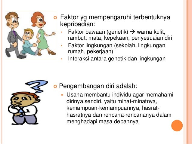 Faktor Yang Mempengaruhi Kepribadian