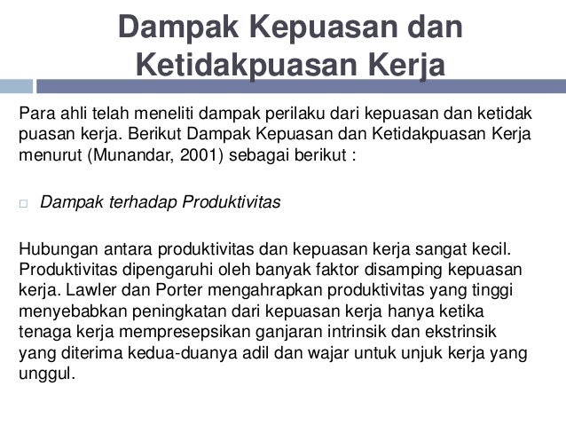 Faktor Yang Mempengaruhi Kepuasan Kerja Pekerja Dalam Organisasi