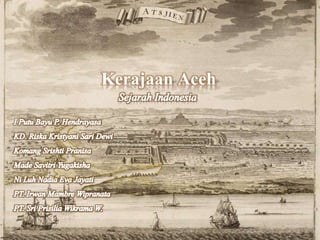 Kerajaan Aceh
 