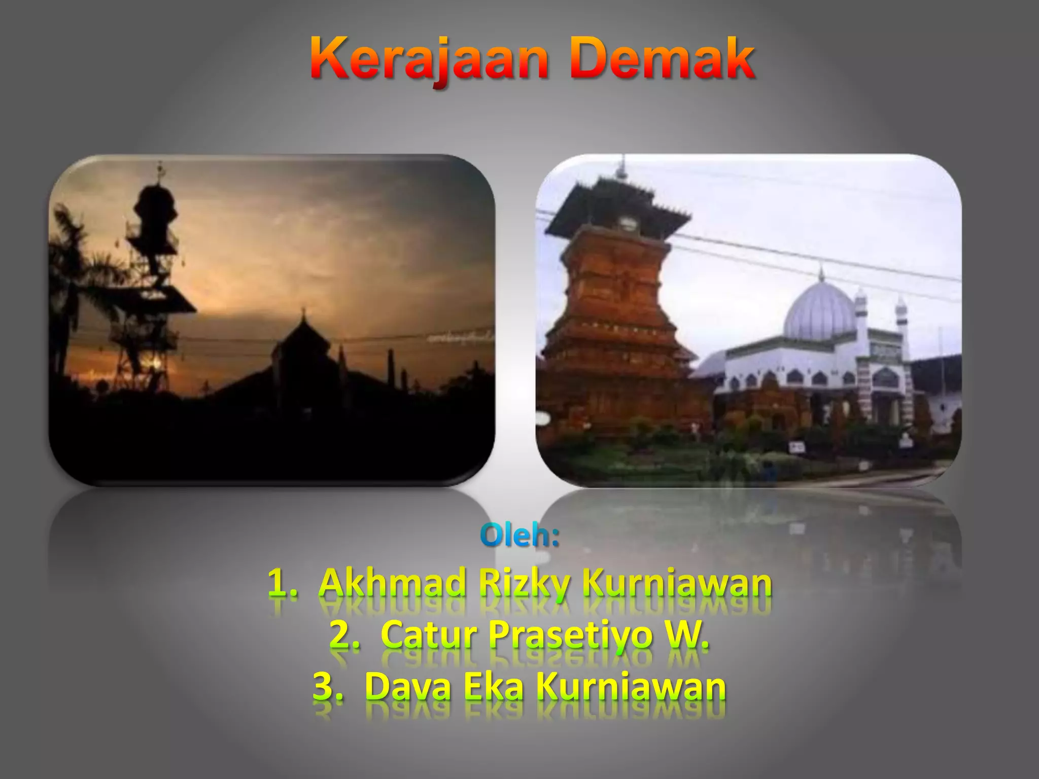 Kerajaan demak PPT