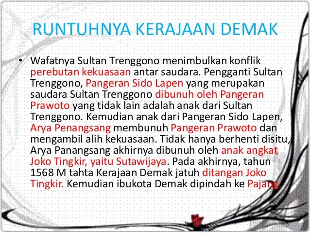 Kerajaan demak kelompok 4 Kerajaan demak kelompok 4