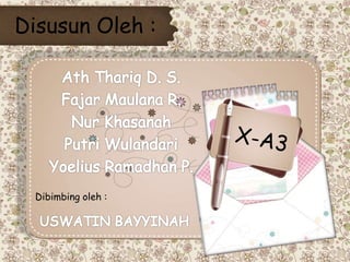 Disusun Oleh : 
Dibimbing oleh : 
