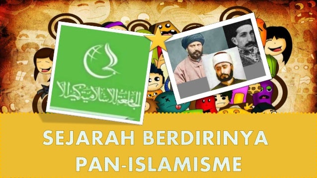 Pan Islamisme Pan Islamisme
