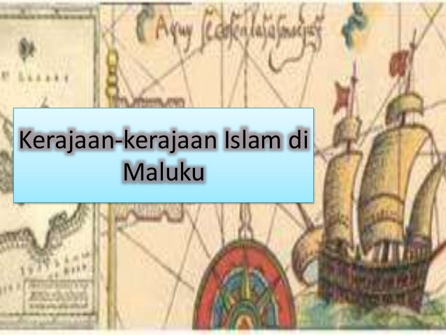 soal essay tentang kerajaan islam di maluku utara