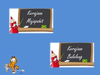 Kerajaan
Majapahit
Kerajaan
Buleleng
 