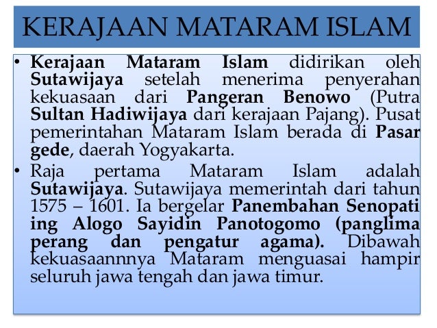 Kerajaan mataram islam didirikan oleh