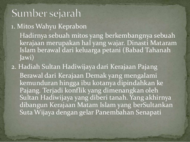Kerajaan Mataram Islam Sumber Sejarah Kerajaan Mataram Islam Letak Ge