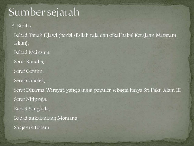 Kerajaan Mataram Islam Sumber Sejarah Kerajaan Mataram Islam Letak Ge