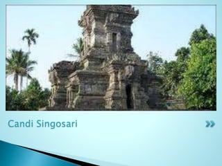 Candi Singosari
 