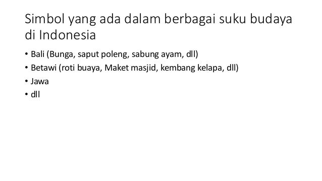  Kerajinan  berdasar inspirasi budaya  lokal  non benda 