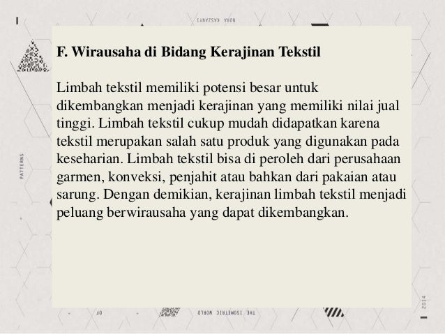 PPT Kerajinan  dan wirausaha  limbah  tekstil  Kewirausahaan 