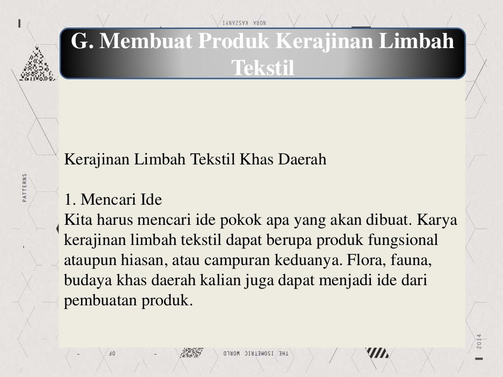 PPT Kerajinan dan wirausaha limbah tekstil (Kewirausahaan PPT Kerajinan dan wirausaha limbah tekstil (Kewirausahaan