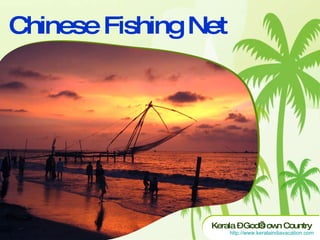 Chinese Fishing Net 