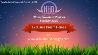 Kerala Home Designs of February 2015
 