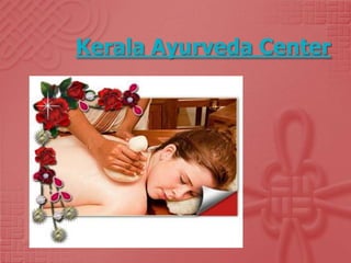 Kerala Ayurveda Center
 