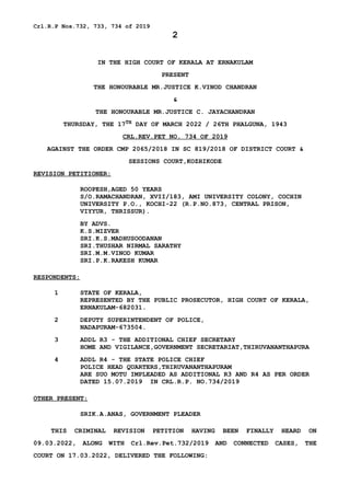 Crl.R.P Nos.732, 733, 734 of 2019
2
IN THE HIGH COURT OF KERALA AT ERNAKULAM
PRESENT
THE HONOURABLE MR.JUSTICE K.VINOD CHA...