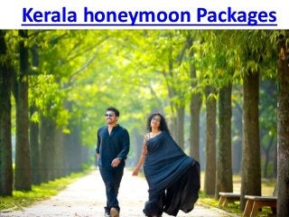 Kerala honeymoon Packages
 