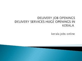 kerala jobs online
 