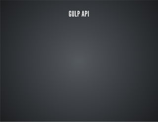 GULP API 
 