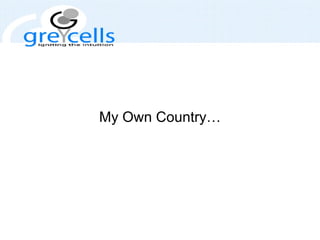 My Own Country… 