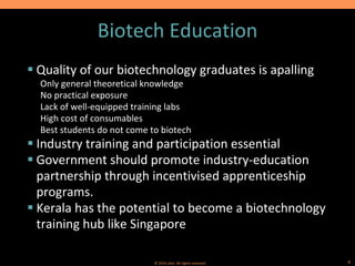 Biotechnology Industry in Kerala: A view from the Trenches