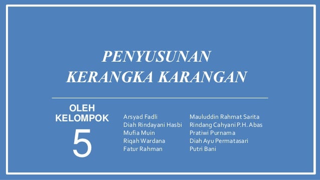 Kerangka Karangan Kel 5