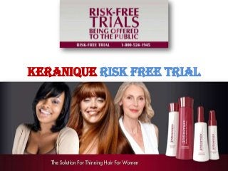 Keranique Risk Free Trial
 
