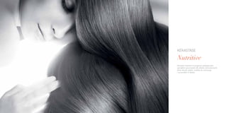 Kérastase Nutritive to programy pielęgnacyjne
specjalnie opracowane dla włosów przesuszonych,
które straciły połysk, trudniej się rozczesują
i są szorstkie w dotyku.
KÉRASTASE
Nutritive
 