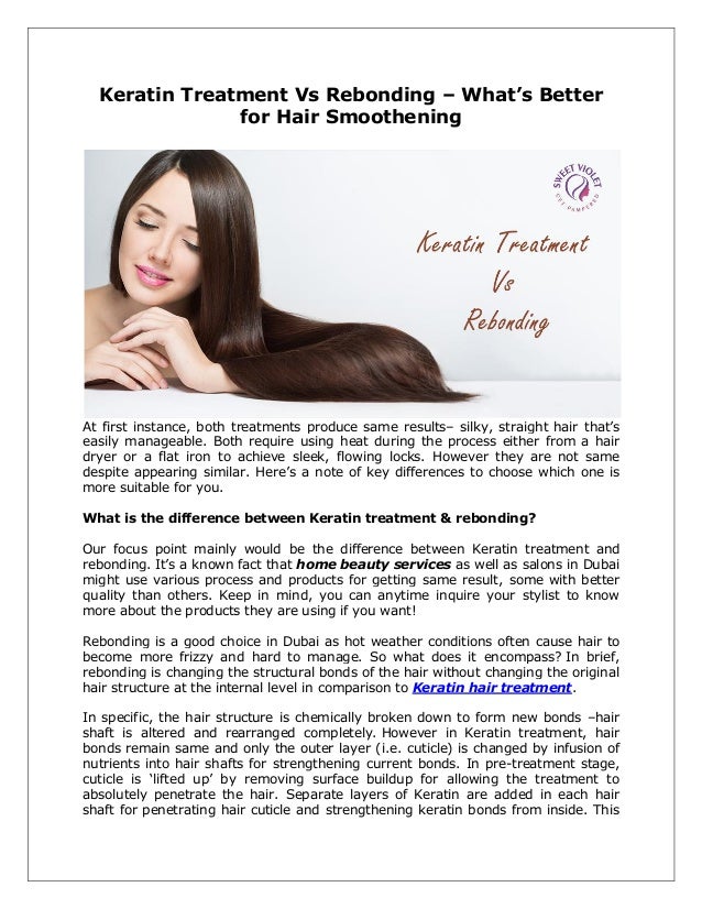 Keratin Treatment Vs Rebonding What S Better For Hair Smoothening