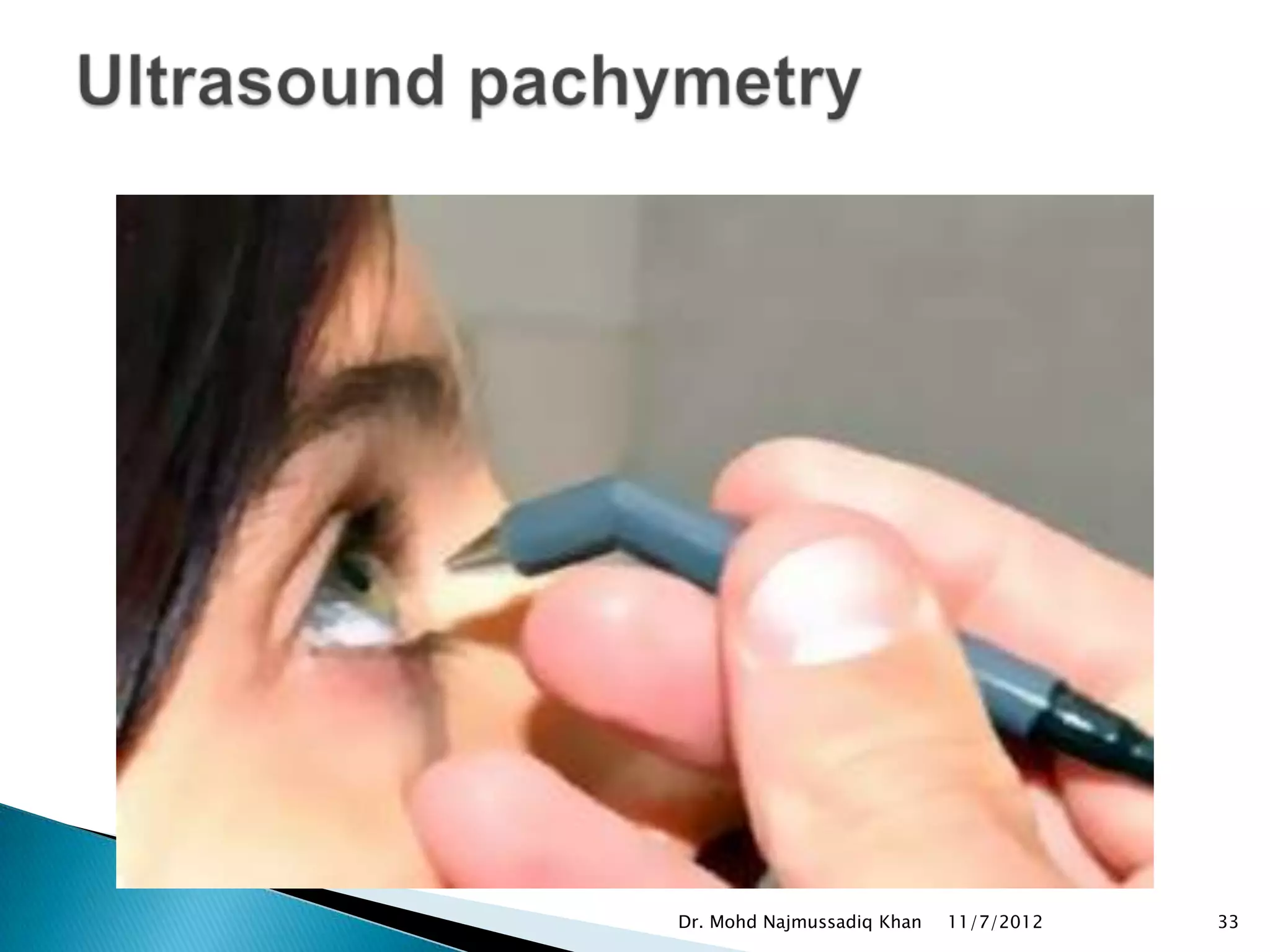 Dr. Mohd Najmussadiq Khan   11/7/2012   33
 