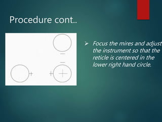 Tangent Reticule Instrument Keratometry and Dynamic Retinoscopy | PPTX