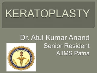 Dr. Atul Kumar Anand
Senior Resident
AIIMS Patna
 