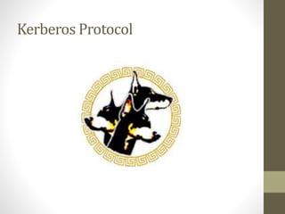 Kerberos Protocol
 