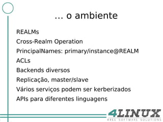 Porque utilizar o SASL ? 