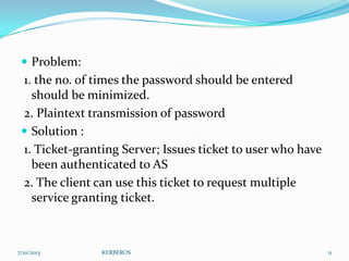 Kerberos : An Authentication Application | PPTX