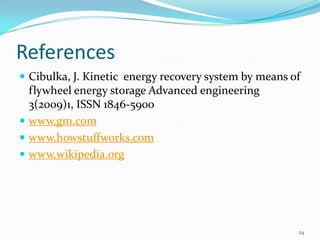 Kinetic Energy Regenerative Breaking System