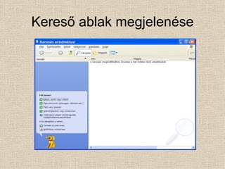 Kereső ablak megjelenése 