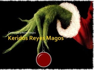 Cartita para Reyes Magos 