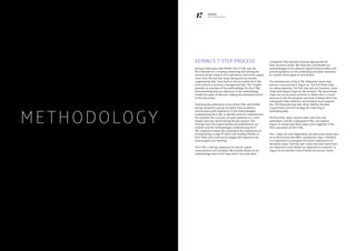 46 47KERING
2013 E PL
KERING
METHODOLOGY
METHODology
Kering’s 7 Step Process
Kering’s initial pilot with PUMA’s 2011 E PL was the
first example of a company measuring and valuing the
environmental impacts of its operations and entire supply
chain. Over the last four years Kering and our brands,
supported by PwC, have built on this to enable the E PL
to be used as a business management tool. This chapter
provides an overview of the methodology for this E PL,
demonstrating how our advances in the methodology
enable the types of decision making demonstrated earlier
in this document.
Following the publication of our pilot E PL with PUMA,
Kering convened a group of experts from academia
and business with experience in the methodologies
underpinning the E PL to identify areas for improvement.
For example, the inclusion of water pollution as a sixth
impact area was raised during the discussions. The
findings from this Expert Review are published on our
website and the methodologies underpinning this E
PL respond to these. We understand the importance of
incorporating a range of views from leading thinkers in
their fields and continue to engage with experts as we
have progress our thinking.
The E PL is Kering’s approach to natural capital
measurement and valuation. We provide details of our
methodology here in the hope that it can help other
companies find solutions that are appropriate for
their business model. We have also contributed our
methodologies to the Natural Capital Protocol which will
provide guidance on the underlying principles necessary
to conduct these types of assessment.
The development of the E PL followed a seven step
process, summarised in Figure 24. The first three steps
are about planning. The first step sets our business, value
chain and impact scope for the analysis. The second step
maps out our business activities in detail; this is crucial
because it sets the template and level of detail which the
subsequent data collection and analysis must respond
too. The final planning step, three, defines the data
requirements and the strategy for collecting or
estimating data.
The final four steps concern data collection and
estimation, and the subsequent E PL calculations.
Figure 25 shows how these steps come together in the
final calculation of the E PL.
The 7 steps are inter-dependant; any decisions made early
on in the process will affect subsequent steps. Therefore
it is important to anticipate the future implications of
decisions made. Over the last 4 years we have learnt from
our experience and refined our approach in response. In
Figure 24 we identify a few of these key lessons learnt.
 