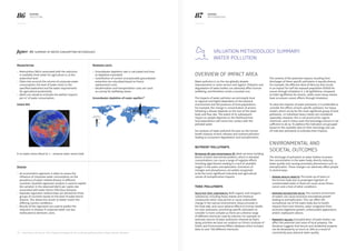 86 87KERING
2013 E PL
KERING
METHODOLOGY
Malnutrition
–– Malnutrition DALYs associated with the reduction
in available fresh water for agriculture is, at the
watershed level.
–– 	Takes into account the volume of corporate water
consumption, the level of water stress in the
specified watershed and the water requirements
for agricultural productivity.
–– 	DALYs are valued to estimate the welfare impacts
per m3
of water consumption.
Global WSI
Resource costs
–– Groundwater depletion rate is calculated and time
to depletion estimated
–– Contribution of current unsustainable groundwater
extraction are calculated based on future
replacement costs
–– Desalinisation and transportation costs are used
as a proxy for wellbeing values
Groundwater depletion of major aquifers33
Disease
–– An econometric approach is taken to assess the
influence of corporate water consumption on the
prevalence of water-related disease in different
countries. Quantile regression analysis is used to explain
the variation in the observed DALYs per capita rate
associated with water-borne infectious diseases.
–– Separate regression relationships are derived for three
groups of countries based on the level of water-borne
disease. This allows the results to better match the
differing country conditions.
–– Results of the regression are used to predict the
reduction in disease if corporate water use was
reallocated to domestic users.
0-no water stress (blue) to 1 – extreme water stress (red)
Figure 43: Summary of water consumption methodology
33 —Aeschback and Gleeson, 2012. Regional strategies for the accelerating global problem of groundwater depletion.
Overview of impact area
Water pollution is on the rise globally despite
improvements in some sectors and regions. Pollution and
degradation of water bodies can adversely affect human
wellbeing, and therefore carries a societal cost.
The impacts of water pollution are principally local
or regional and highly dependent on the physical
environment and the presence of local populations.
For example, the change in concentration of arsenic
following a release depends on the size of the water
body and flow rate. The extent of its subsequent
impact on people depends on the likelihood that
local populations will come into contact with the
polluted water.
Our analysis of water pollution focuses on the human
health impacts of toxic releases and nutrient pollution
leading to ecosystem degradation and eutrophication.
Nutrient pollutants
Nitrogen (N) and phosphorus (P): Both are basic building
blocks of plant and animal proteins, which in elevated
concentrations can cause a range of negative effects
including algal blooms leading to a lack of available
oxygen in the water, eutrophication. Emissions of
nitrogen and phosphorous are widely recognised
to be the most significant industrial and agricultural
causes of eutrophication impacts.
Toxic pollutants
Selected toxic substances: Both organic and inorganic
substances, including heavy metals and chemical
compounds which may persist or cause undesirable
change in the natural environment, bioaccumulate in
the food web, and cause adverse effects to human health.
For toxic pollutants, prioritising specific pollutants to
consider is more complex as there are a diverse range
of different chemicals used by industry. For example, to
estimate volume of water pollutants released by fabric
dying activities we base our analysis on China’s Institute of
Public and Environmental Affairs database which includes
data on over 780 different chemicals.
The severity of the potential impacts resulting from
discharges of these specific pollutants is equally diverse.
For example, the effective dose of Mercury that results
in an impact for half the exposed population (ED50) for
cancer through inhalation is 1.36 kg/lifetime compared
to 0.062 kg/lifetime for Arsenic, while some heavy metals
have no proven cancer effects through inhalation.
To value the impacts of water pollutants, it is preferable to
consider the effects of each specific pollutant. For heavy
metals, which are by far the most significant group of toxic
pollutants, 12 individual heavy metals are considered
separately. However, this is not practical for organic
chemicals, and in many cases the toxicology science is not
sufficient to do so. To address this indicators are grouped
based on the available data on their toxicology and use
28 indicator pollutants to estimate their impacts.
Environmental and
societal outcomes
The discharge of pollutants to water bodies increases
the concentration in the water body, directly reducing
water quality and causing secondary phenomena such as
eutrophication. These changes can adversely affect people
in several ways:
–– Human health impacts: The build-up of toxins in
the human body due to prolonged ingestion of
contaminated water or food can cause acute illness,
cancer and a host of other conditions.
–– Impaired recreation value: The nutrient enrichment
of waters can cause excessive macrophyte growth
leading to eutrophication. This can affect the
recreational use of the water body due to health
impacts from toxic blooms, water congestion from
excessive vegetative growth, unfavourable appearance,
and/or unpleasant odours.
–– 	Property values: Eutrophication of water bodies can
affect the potential sale value of local property. The
literature suggests that leisure and residential property
can be devalued by as much as 20% as a result of
consistently poor physical water quality.
Valuation methodology summary:
Water Pollution
 