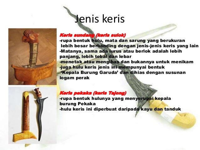 Keris (rekabentuk tradisional sem 2) kajian lapangan