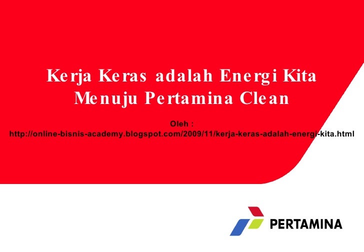 Kerja Keras Adalah