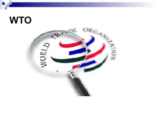 WTO
 