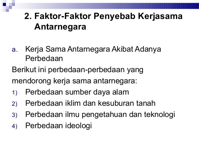 Sebutkan Faktor Ekonomi Yang Mendorong Perdagangan Internasional Coba