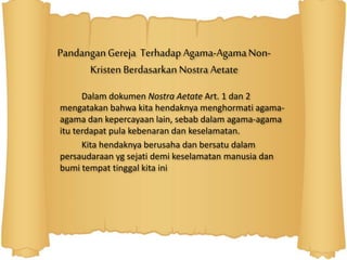 Agama lain menghormati cara Membangun Persaudaraan